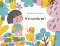 M'entends-tu?